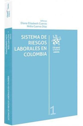 Libro Sistema De Riesgos Laborales En Colombia