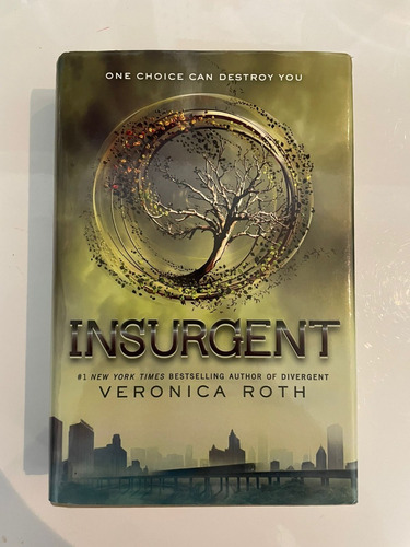 Insurgent By Veronica Roth (divergent Saga)