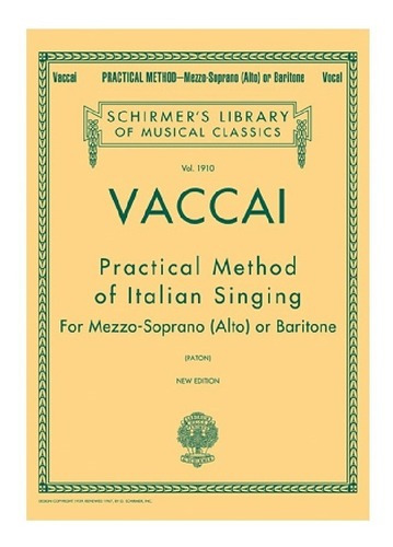 Practical Method Of Italian Singing For Mezzo-soprano, Barit