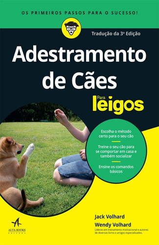 Adestramento de cães para leigos, de Volhard, Jack. Starling Alta Editora E Consultoria  Eireli, capa mole em português, 2017
