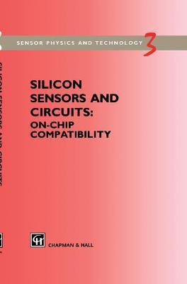 Libro Silicon Sensors And Circuits - R.f. Wolfenbuttel