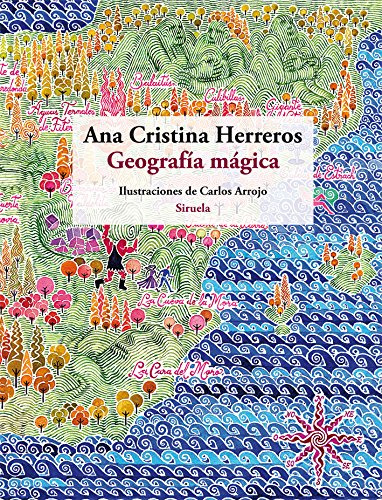 Libro Geografía Mágica De Ana Cristina Herreros, Carlos Arro