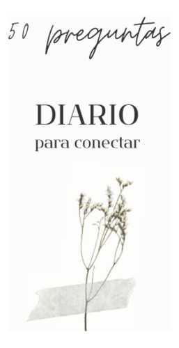 Libro: Diario Para Conocerte Mejor: 50 Preguntas.: Diario Co