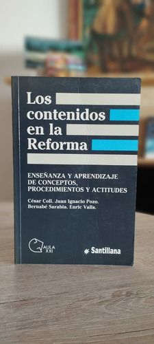 Los Contenidos De La Reforma - Cesar Coll