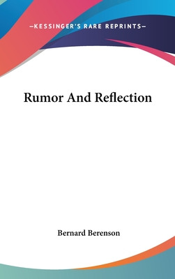 Libro Rumor And Reflection - Berenson, Bernard