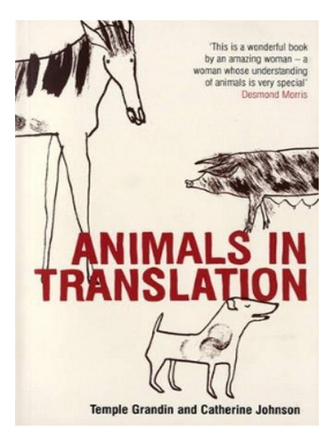 Animals In Translation - Temple Grandin. Eb03