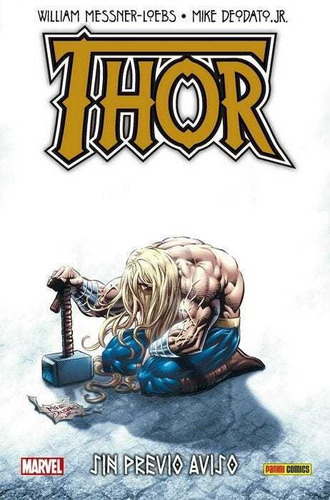 100% Marvel Hc. Thor: Sin Previo Aviso