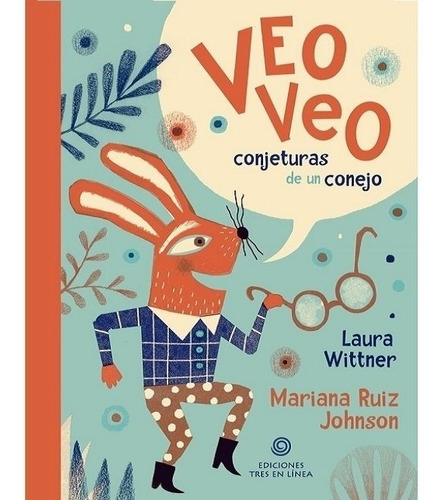 Veo Veo - Laura Wittner
