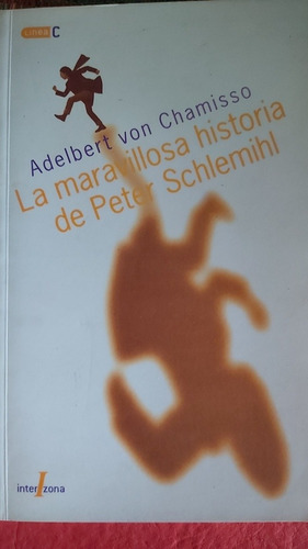 La Maravillosa Historia De Peter Schlemihl