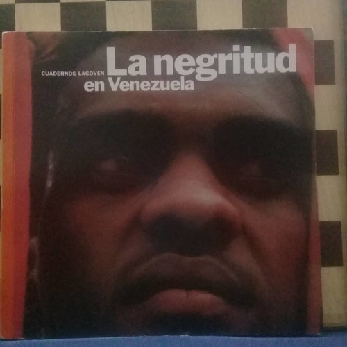 Libro-la Negritud En Venezuela 