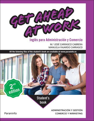 Get Ahead At Work. Inglés Para Administración Y Comercio 2.ª