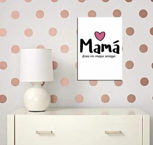 Vinilo Decorativo 20x30cm Mama Eres Mi Mejor Amiga