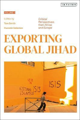 Libro Exporting Global Jihad : Volume One: Critical Persp...