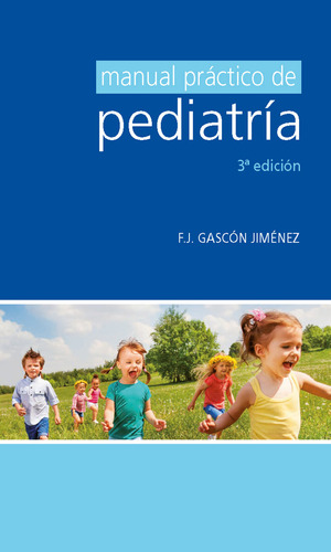 Libro Manual Práctico De Pediatría  3ra Ed