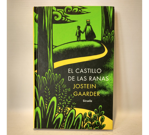 El Castillo De Las Ranas Jostein Gaarder Siruela