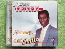 Comprar Eam Cd Antonio Cartagena Homenaje Mi Estilo '98 Cuarto Album