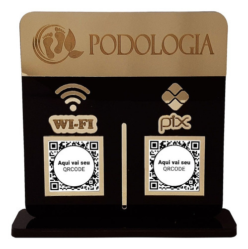 Placa Display 2 Qrcode Pix E Wi-fi Acrílico Dourado E Preto Cor Podologia