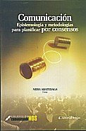 Libro Comunicacion Epistemologia Y Metodologias Para Planifi