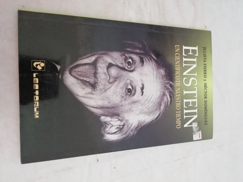 Fierro Domínguez Einstein Un Científico De Nuestro Tiempo 