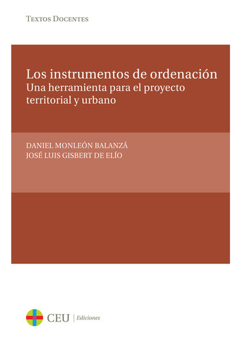 Libro Los Instrumentos De Ordenaciã³n. Una Herramienta Pa...