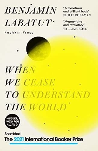 When We Cease To Understand The World, De Labatut, Benjamín. Editorial Faber Et Faber, Tapa Blanda En Inglés, 2021