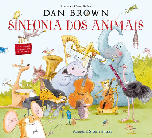 Libro Sinfonia Dos Animais De Brown Dan Arqueiro - Sp