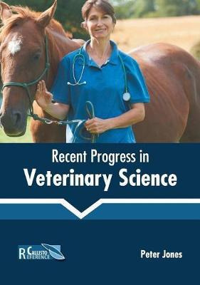 Libro Recent Progress In Veterinary Science - Peter Jones