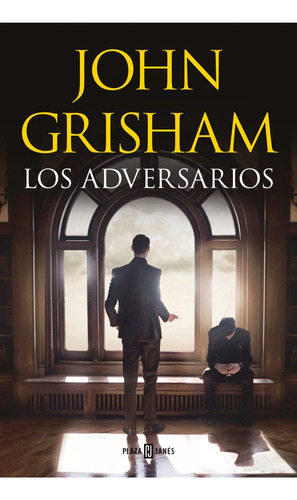 Adversarios, Los - John Grisham