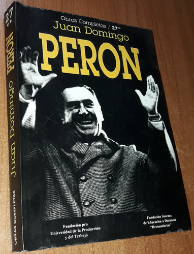 Obras Completas Tomo 27 Volumen 2  Juan Domingo Peron