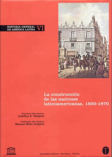 Historia General De América Latina 6, Unesco, Trotta