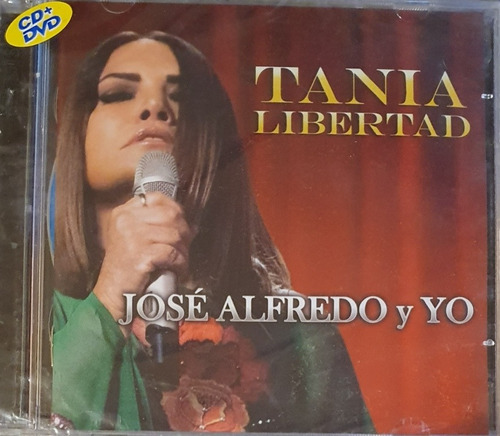 Cd Tania Libertad - Jose Alfredo Y Yo - Cd Y Dvd - Nuevo