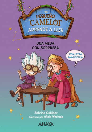 Pequeãâo Camelot Una Mesa Con Sorpresa, De Catdoor, Sabrina. Editorial Anaya Infantil Y Juvenil, Tapa Blanda En Español