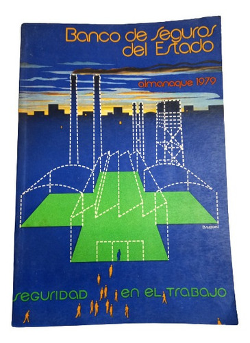 Almanaque Del Banco De Seguros Del Estado 1979