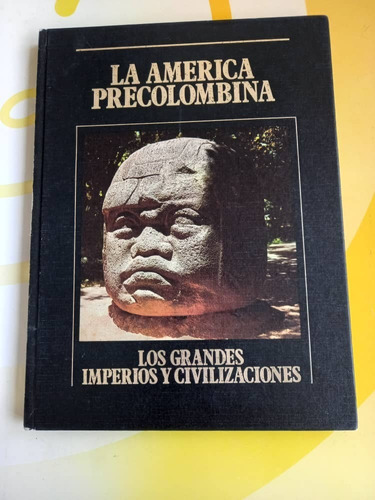 Libro Sarpe : La América Precolombina