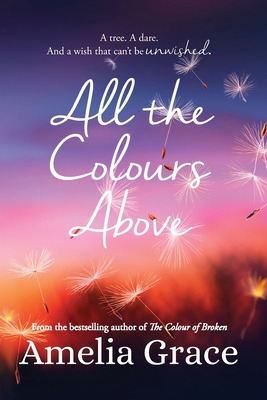 Libro All The Colours Above - Grace, Amelia