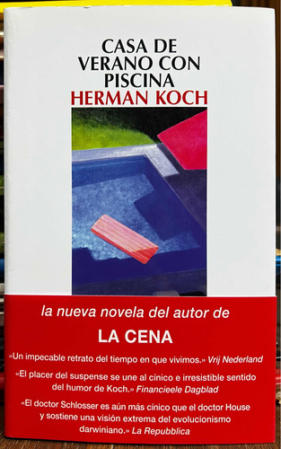 Casa De Verano Con Piscina - Herman Koch