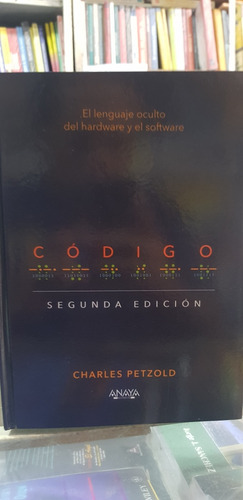 Código (charles Petzold) 2da Ed. Anaya