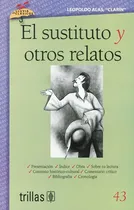 Comprar El Sustituto Y Otros Relatos Volumen 43 Serie Lluvia Trillas