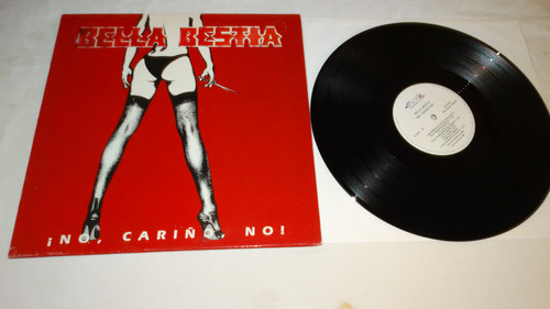Bella Bestia - ¡ No, Cariño ,no! '1988 (nuevos Medios Record