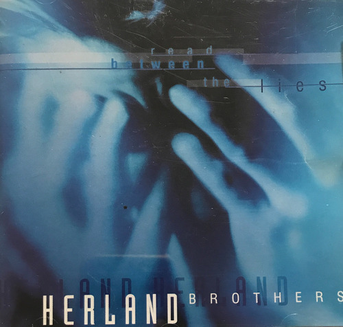 Herland Brothers - Read Betwenn The Lies  