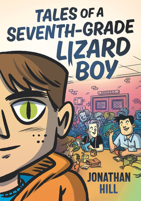 Libro Tales Of A Seventh-grade Lizard Boy - Hill, Jonathan