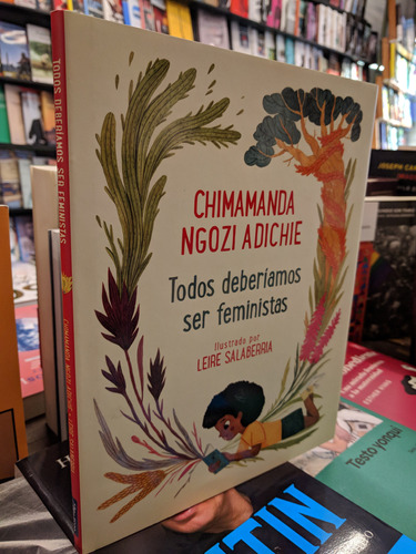 Libro Todos Deberíamos Ser Feministas Ilustrado De Adichie,