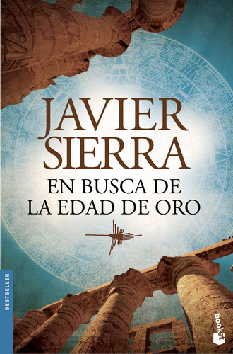 En Busca De La Edad De Oro, de Sierra, Javier. Booket Planeta Editorial Booket México, tapa blanda en español, 2018