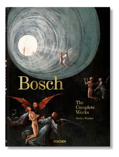Libro: Bosch. The Complete Works- Stefen Fishcher(tapa Dura)