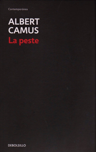 La Peste - Albert Camus - Editorial Debolsillo