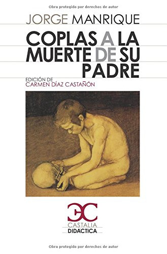 Coplas A La Muerte De Su Padre (serie Didactica) (bolsillo), De Vvaa. Editora Castalia, Capa Mole Em Espanhol, 9999