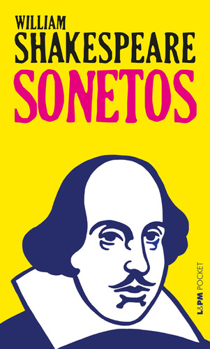 Sonetos, de Shakespeare, William. Série L&PM Pocket (1314), vol. 1314. Editora Publibooks Livros e Papeis Ltda., capa mole em inglés/português, 2019