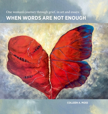 Libro When Words Are Not Enough: One Woman's Journey Thro...