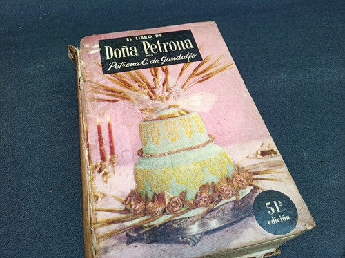 Mercurio Peruano: Libro Cocina De Doña Petrona Gandulfo L211