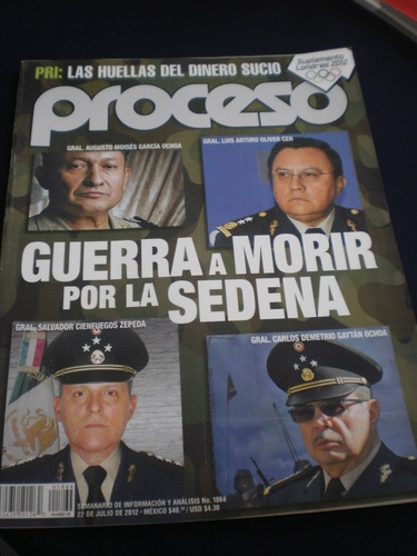 Proceso - Guerra A Morir Por La Sedena #1864 Julio 2012